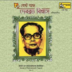 Best Of Debabrata Biswas - Vol - 2